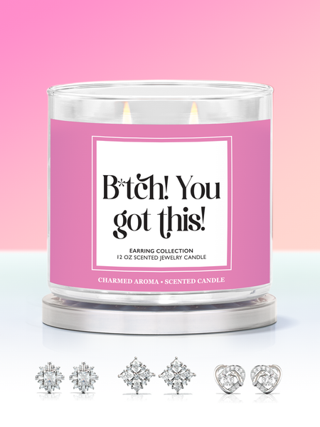 B*tch! You Got This! Candle - Earring Collection